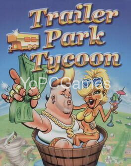 trailer park tycoon game