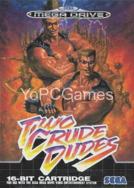 two crude dudes pc game