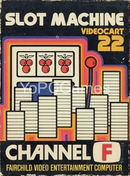 videocart-22: slot machine pc game