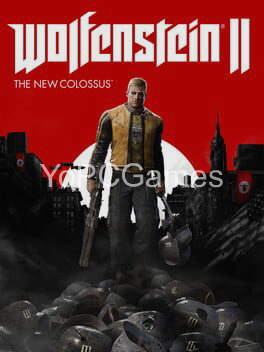 wolfenstein ii: the new colossus for pc