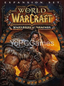 world of warcraft: warlords of draenor pc