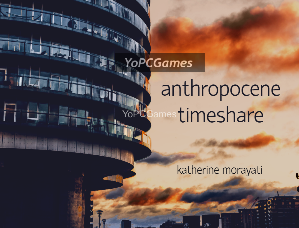 anthropocene timeshare poster