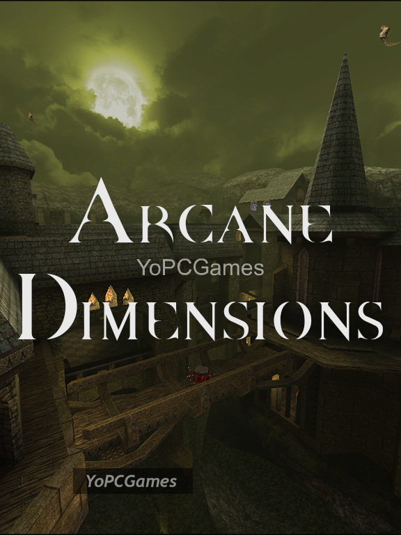 arcane dimensions pc game
