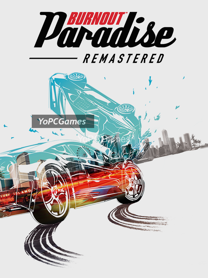 burnout paradise remastered poster