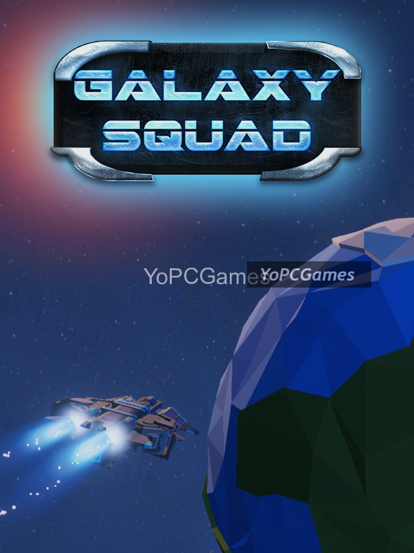 galaxy squad poster