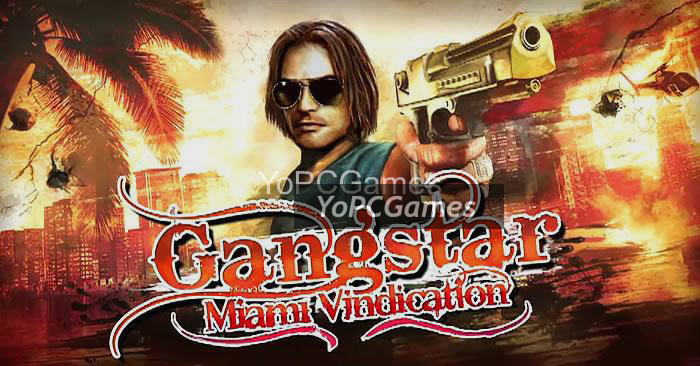 gangster miami vindication for pc