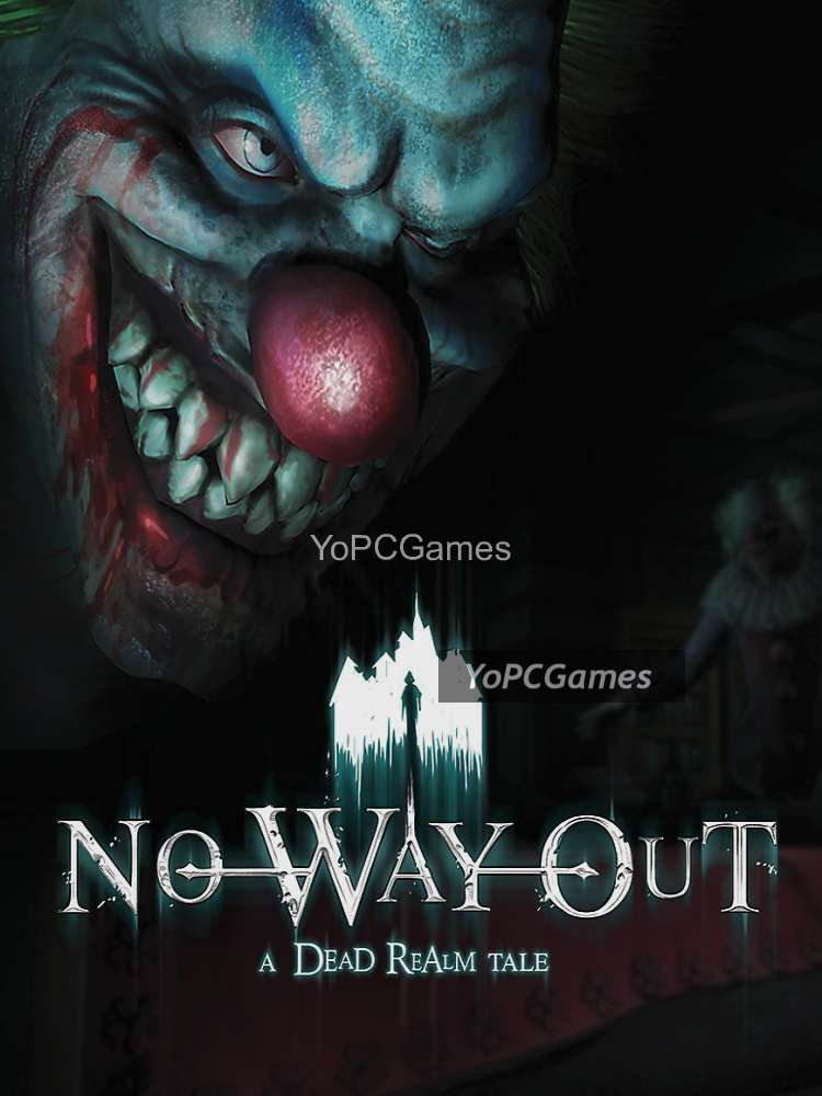 no way out: a dead realm tale game