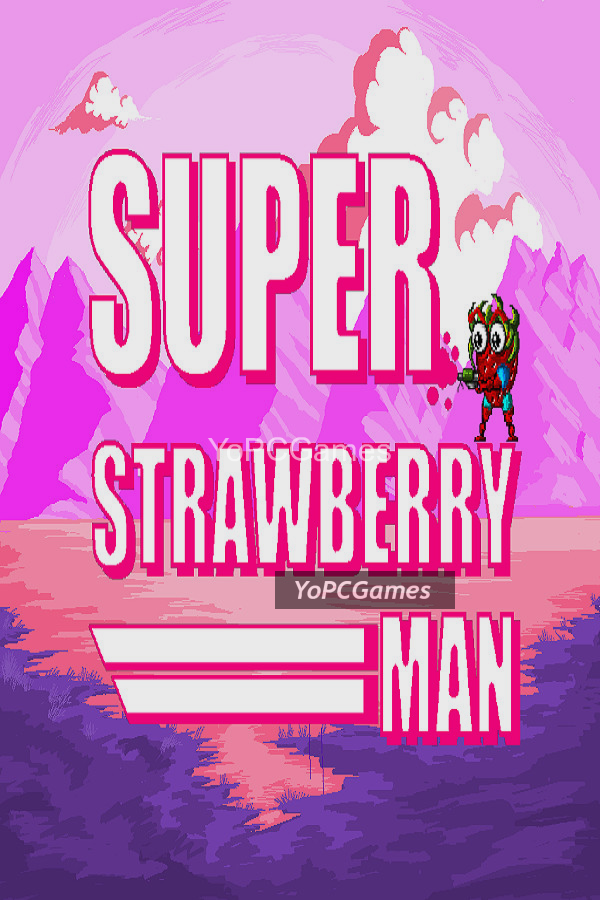 super strawberry man poster