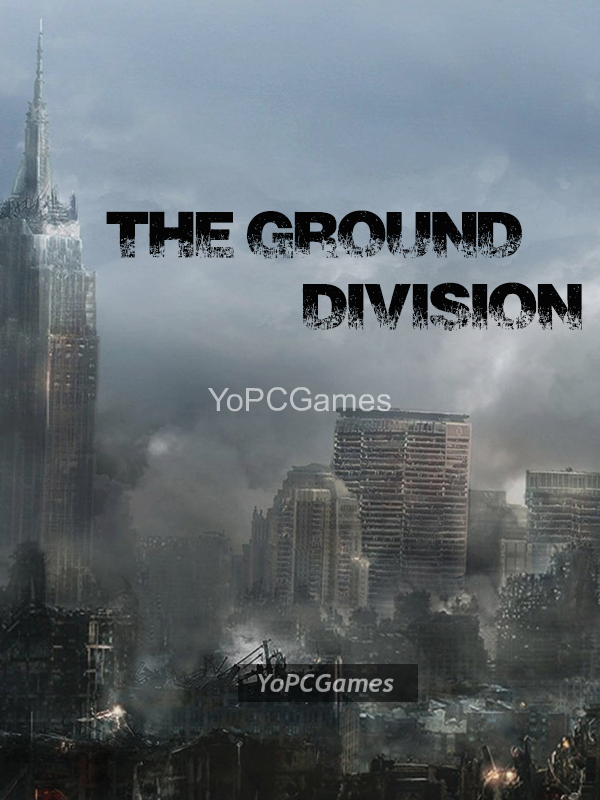 the ground division pc
