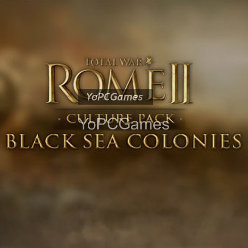 total war: rome ii - culture pack: black seas colonies pc