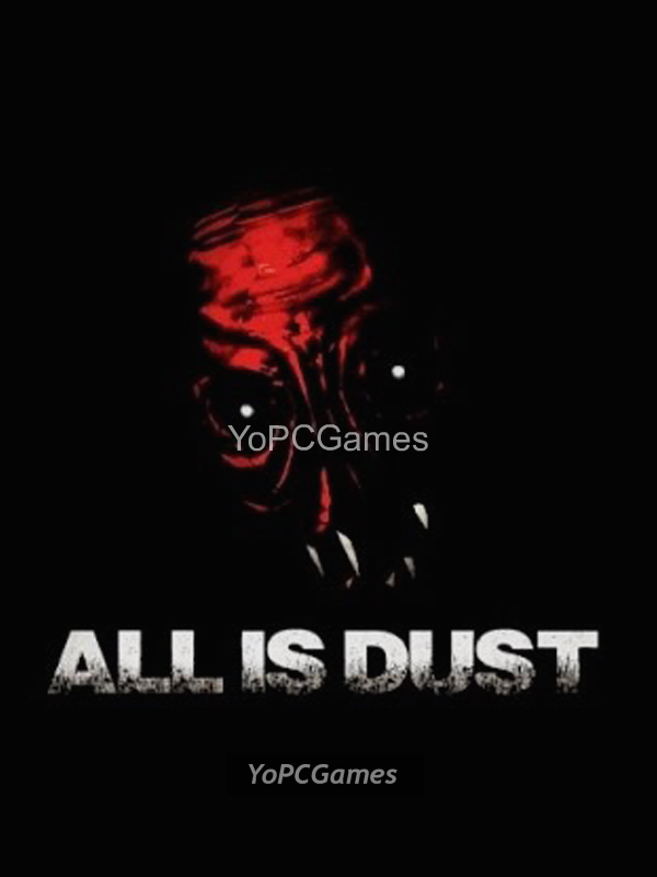 all is dust pc game