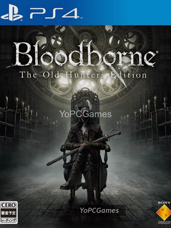 bloodborne: the old hunters edition poster
