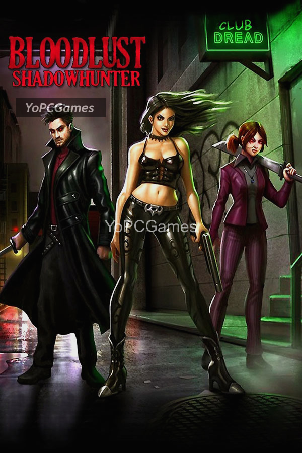bloodlust shadowhunter for pc