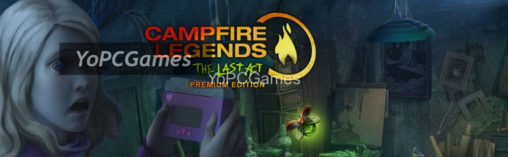 campfire tales: the last act pc