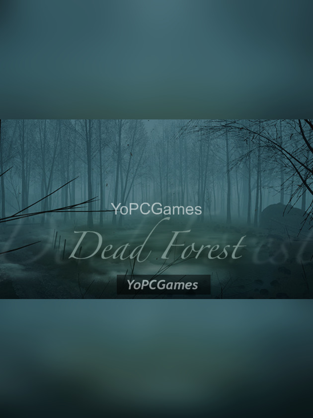 dead forest game