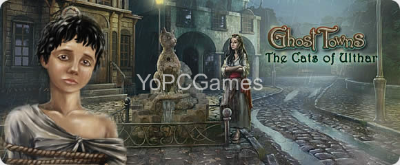 ghost towns: cats of ulthar for pc