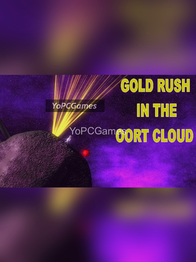 gold rush in the oort cloud pc
