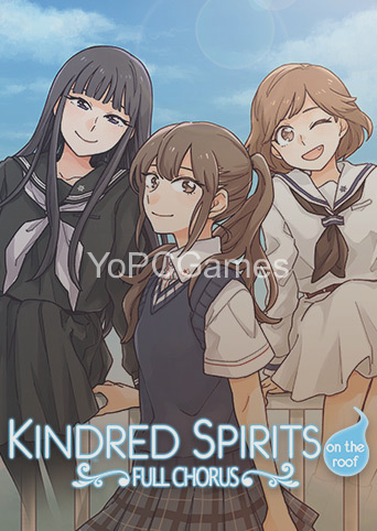 kindred spirits on the roof: full chorus for pc