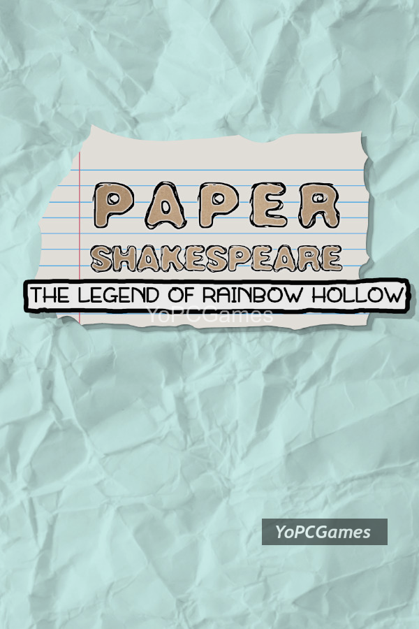paper shakespeare: the legend of rainbow hollow cover