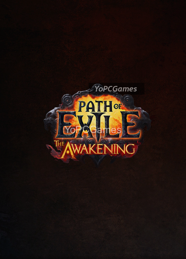 path of exile: the awakening pc