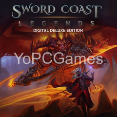 sword coast legends: digital deluxe edition for pc