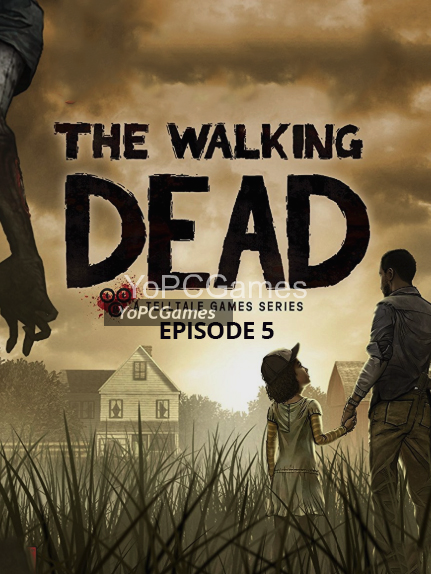 the walking dead: episode 5 - no time left poster