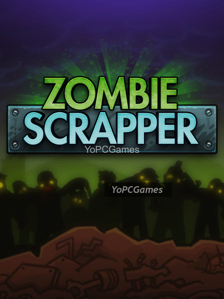 zombie scrapper game