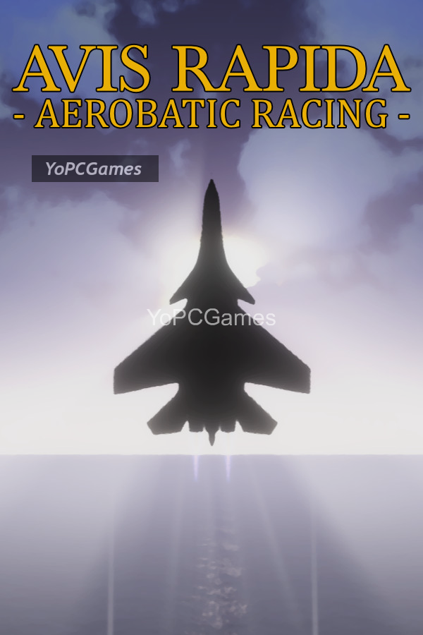 avis rapida - aerobatic racing game