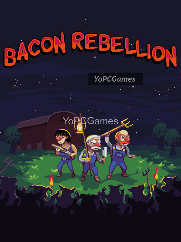 bacon rebellion game