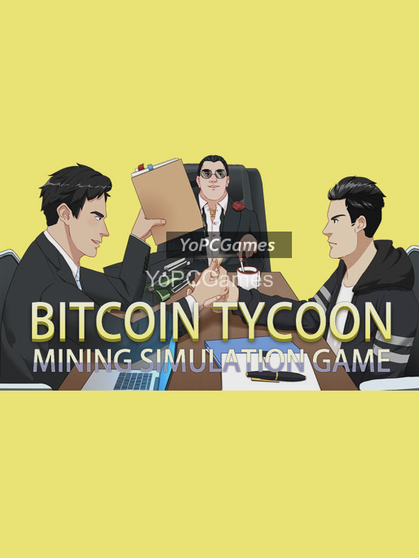 bitcoin tycoon - mining simulation game pc game