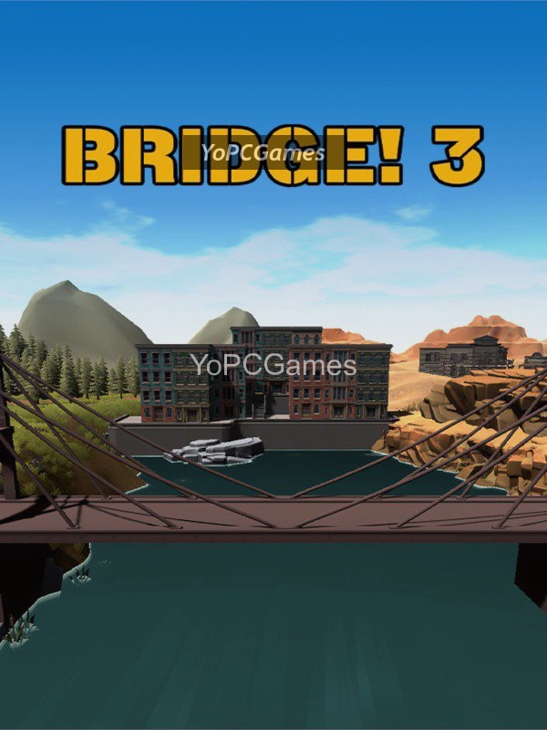 bridge! 3 - the construction game cover