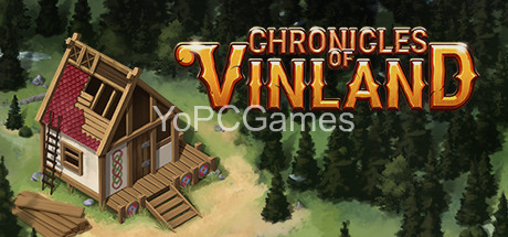chronicles of vinland for pc