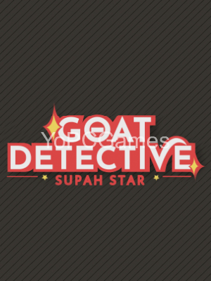 goat detective supah star game