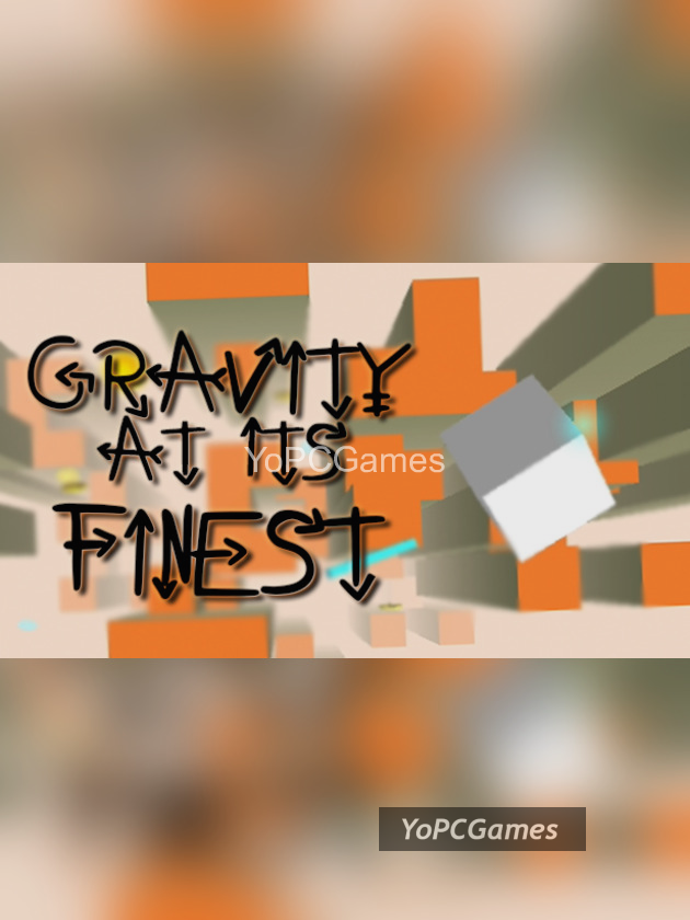 gravity at its finest game