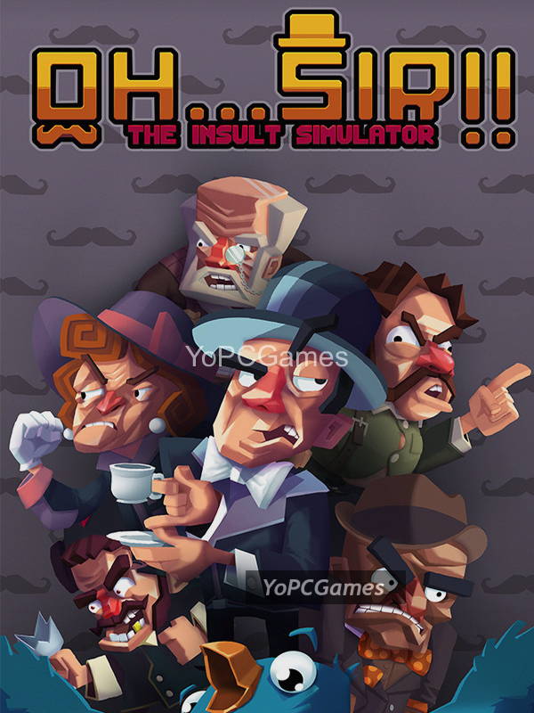 oh...sir!! the insult simulator poster
