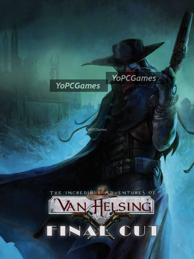 the incredible adventures of van helsing: final cut game