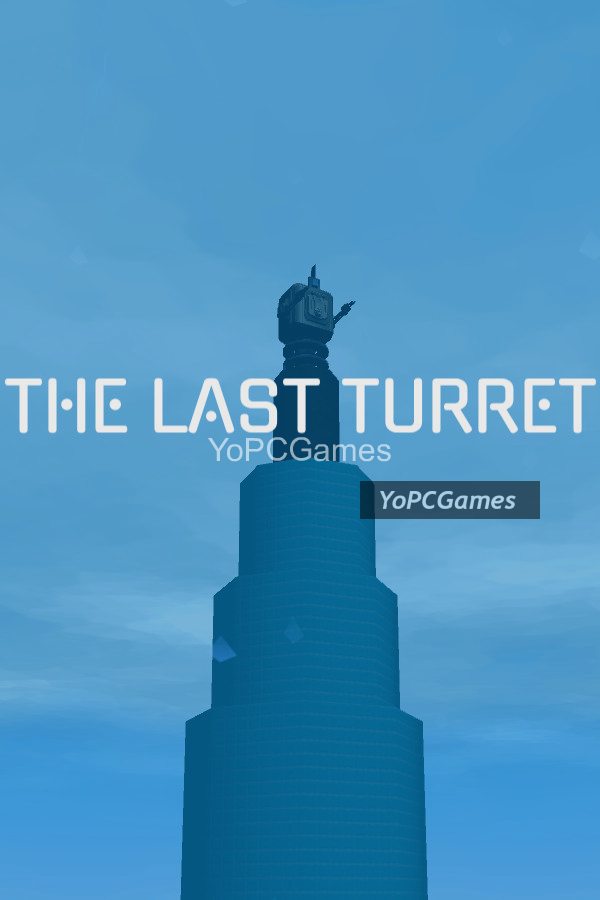 the last turret pc game