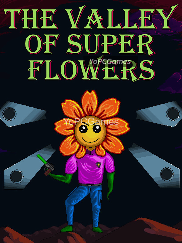 the valley of super flowers pc