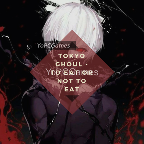 tokyo ghoul - to eat or not to eat game