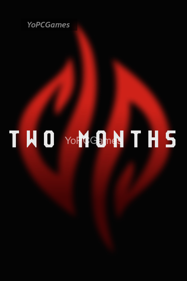 two months poster