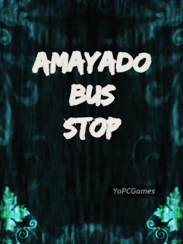 amayado bus stop pc game
