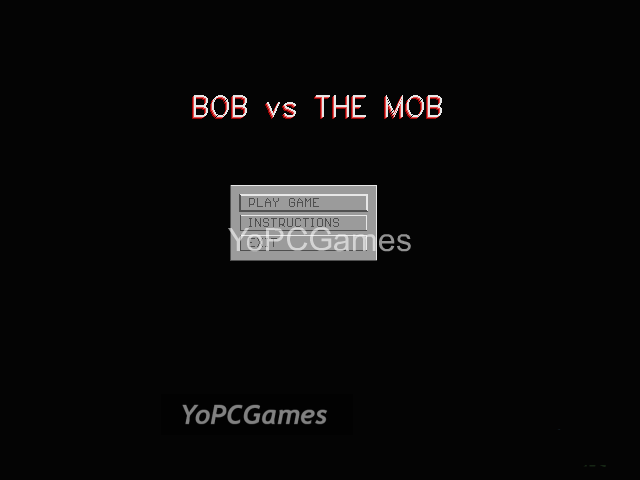 bob vs the mob game