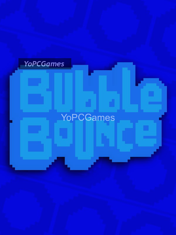 bubble bounce for pc