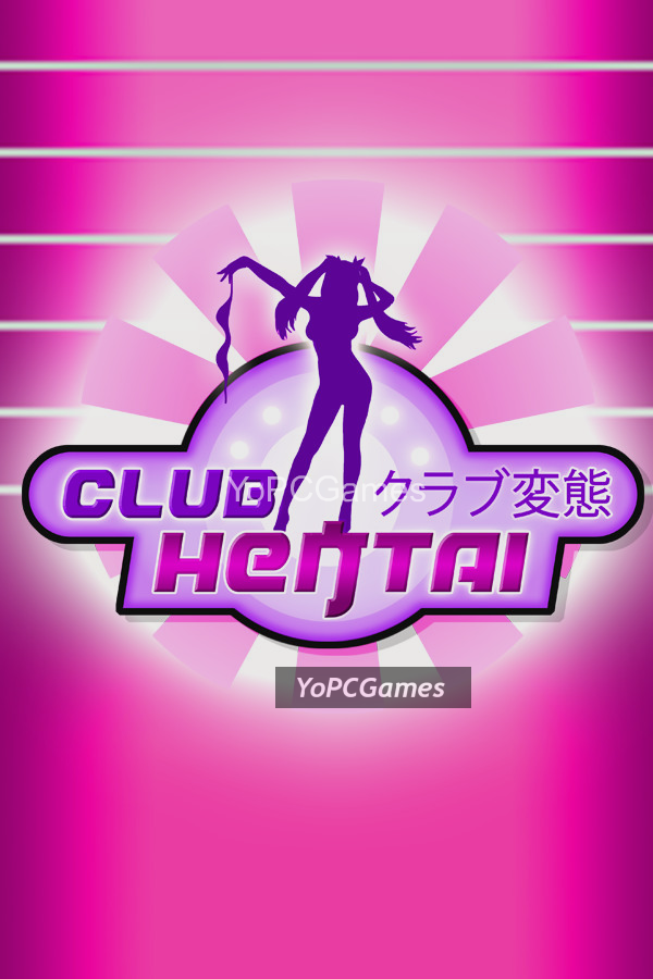 club hentai: girls, love, sex pc game