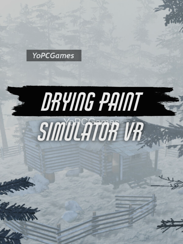 drying paint simulator vr poster