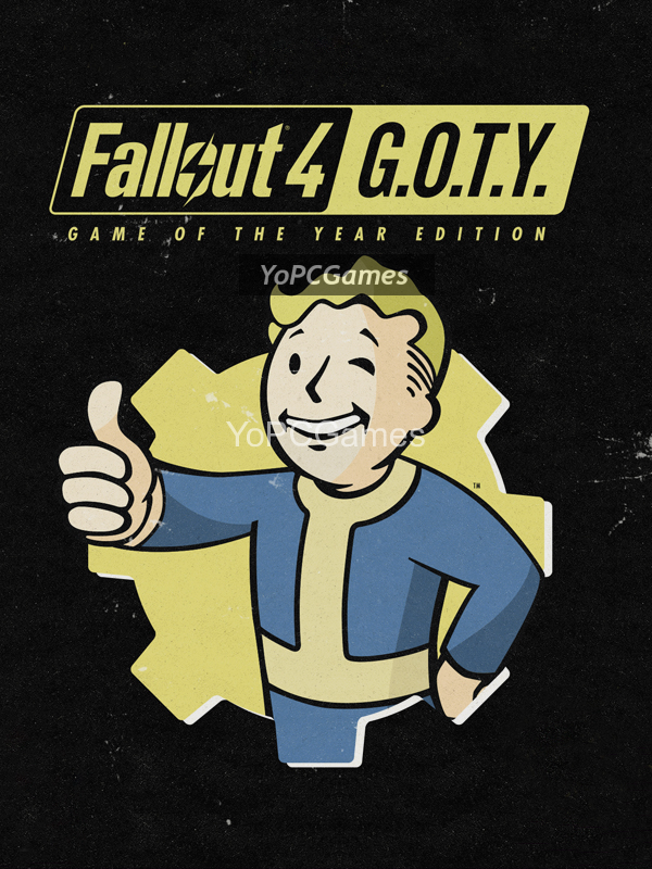 fallout 4: game of the year edition pc game