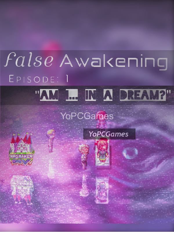 false awakening - episode 1 pc