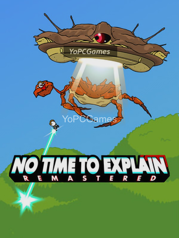 no time to explain remastered cover