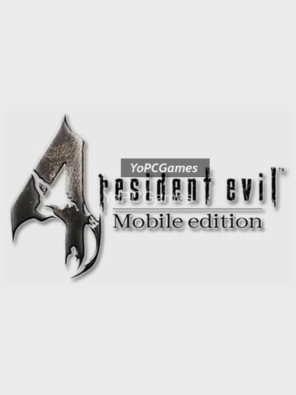 resident evil 4: mobile edition for pc