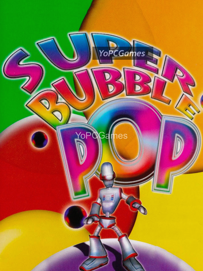 super bubble pop cover